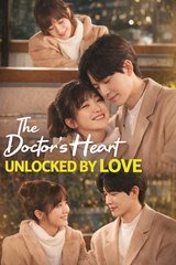 The Doctor’s Heart, Unlocked by Love